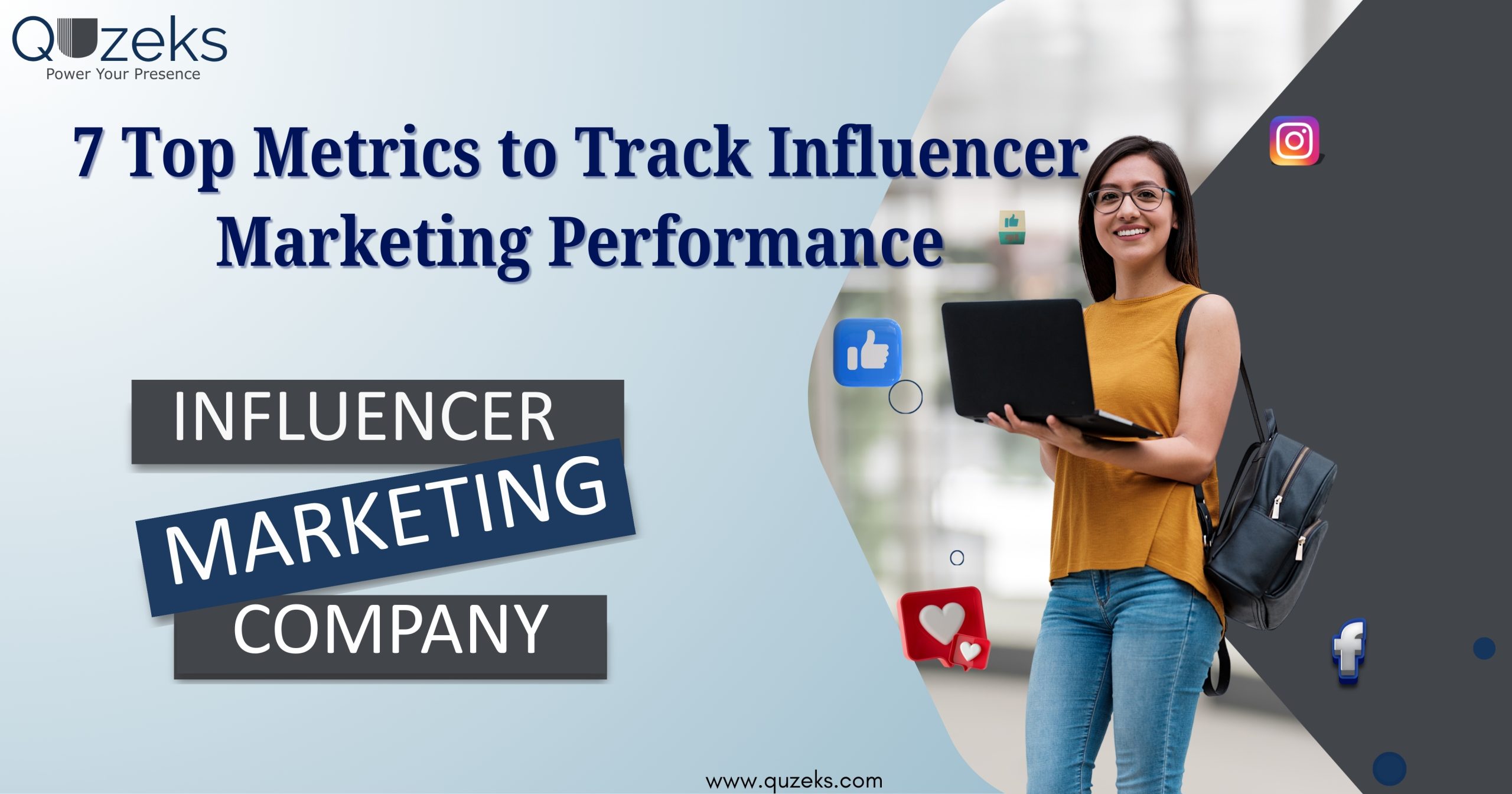 Graphic showing “7 Top Metrics to Track Influencer Marketing Performance” by Quzeks with a woman holding a laptop and social media icons.
