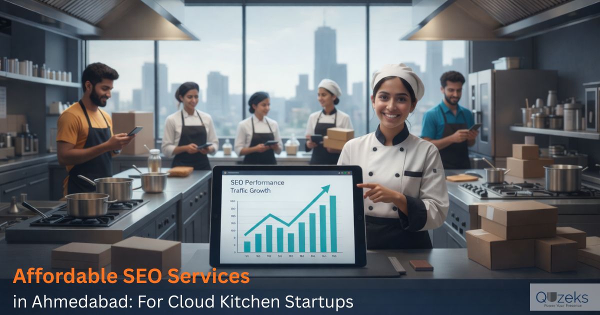Affordable SEO Services in Ahmedabad: For Cloud Kitchen Startups