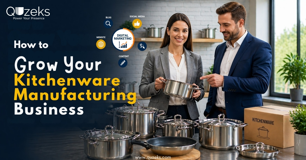 Your Kitchenware Manufacturing Business