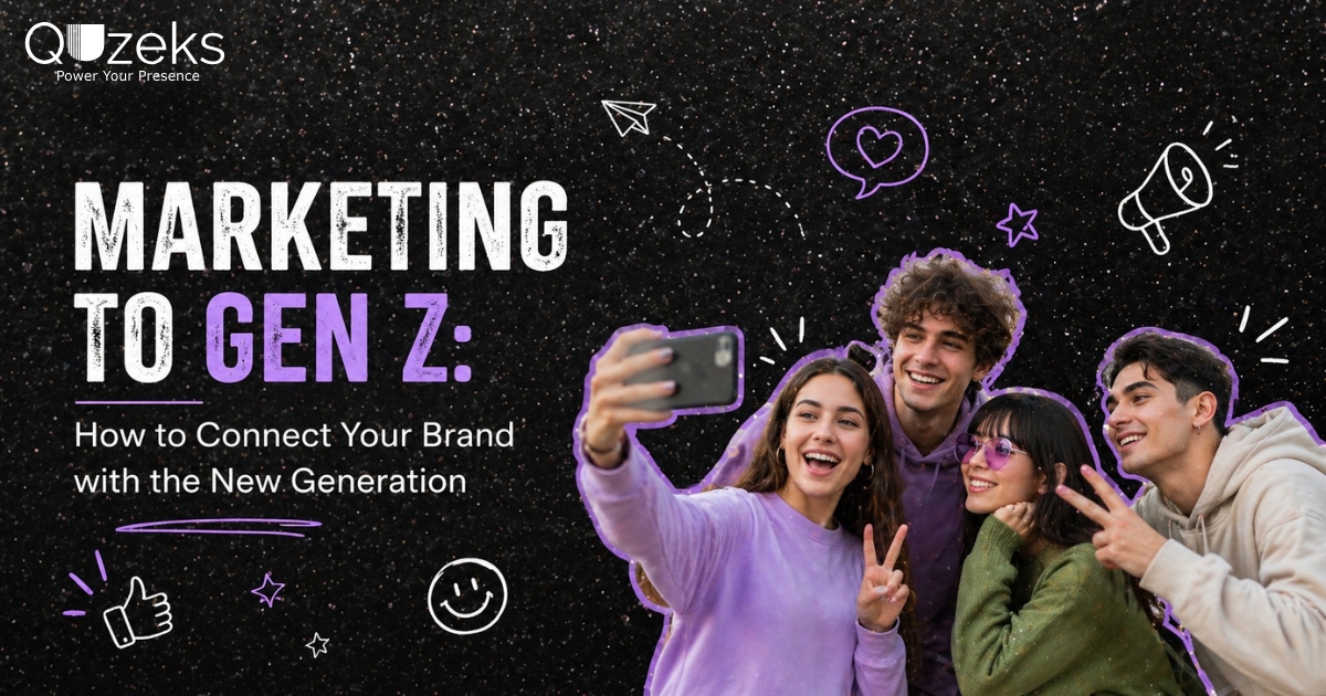 Marketing to Gen Z